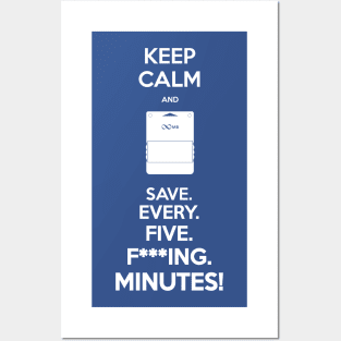 Keep Calm and Save Posters and Art